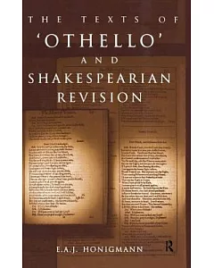 The Texts of ’Othello’ and Shakespearean Revision
