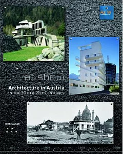 Architecture in Austria in the 20th & 21st Century