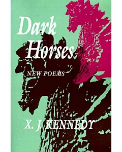 Dark Horses: New Poems