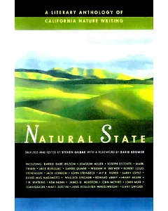 Natural State: A Literary Anthology of California Nature Writing