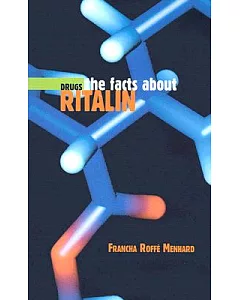 The Facts About Ritalin