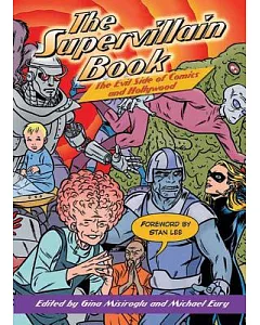 Supervillain Book: The Evil Side of Comics and Hollywood
