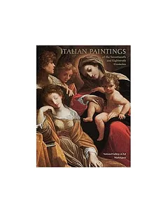 Italian Paintings of the Seventeenth and Eighteenth Centuries