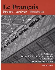Le Francais: Depart-arrivee Workbook