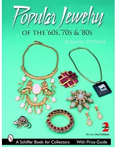 Popular Jewelry of the ’60, ’70s, & ’80s