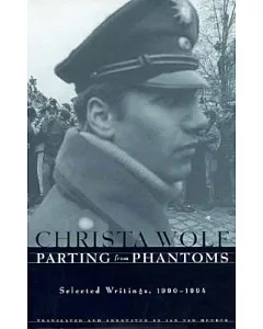 Parting from Phantoms: Selected Writings, 1990-1994