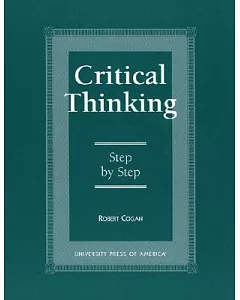 Critical Thinking: Step by Step