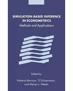Simulation-Based Inference in Econometrics: Methods and Applications