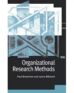 Organizational Research Methods: A Practical Guide for Students and Researchers