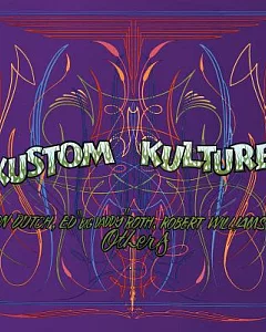 Kustom Kulture: Von Dutch, Ed 
