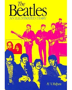 Beatles: An Illustrated Diary