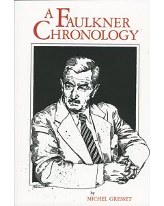 A Faulkner Chronology