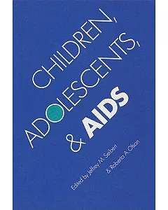 Children, Adolescents, And AIDS