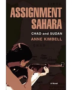 Assignment Sahara: Chad And Sudan