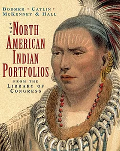 The North American Indian Portfolio From the Library of Congress