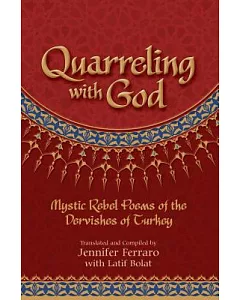 Quarreling With God