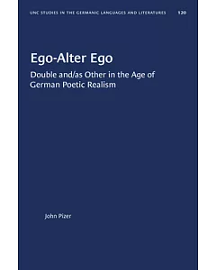 Ego-Alter Ego: Double And/As Other in the Age of German Poetic Realism