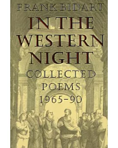 In the Western Night: Collected Poems 1965-90