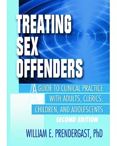 Treating Youth Who Sexually Abuse: An Integrated Multi-Component Approach