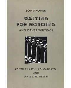 Waiting for Nothing and Other Writings: And Other Writings