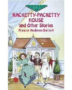 Racketty-Packetty House and Other Stories