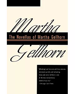The Novellas of Martha gellhorn