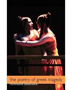 The Poetry of Greek Tragedy