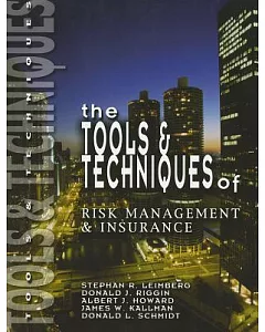 Tools & Techniques of Risk Management & Insurance