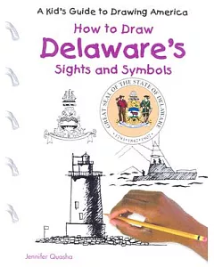 How to Draw Delaware’s Sights and Symbols