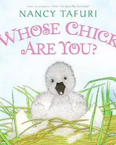 Whose Chick Are You?