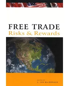 Free Trade: Risks and Rewards