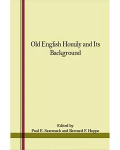Old English Homily and Its Background