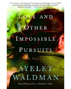 Love And Other Impossible Pursuits
