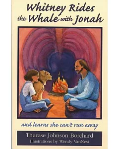 Whitney Rides the Whale With Jonah: And Learns She Can’t Run Away