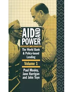 Aid and Power: The World Bank and Policy-Based Lending : Analysis and Policy Proposals
