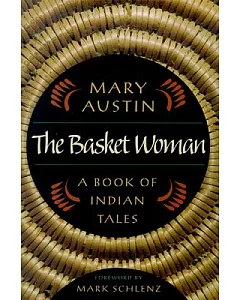 The Basket Woman: A Book of Indian Tales