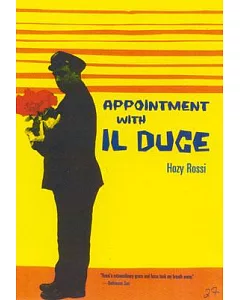Appointment With Il Duce