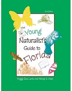The Young Naturalist’s Guide to Florida