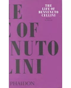 The Life of Benvenuto cellini