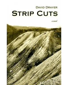 Strip Cuts: A Novel