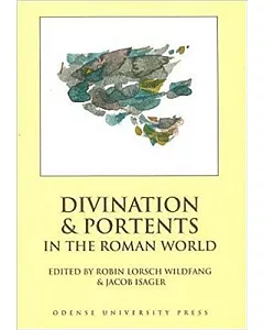 Divination and Portents in the Roman World