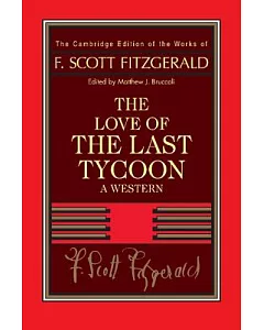The Love of the Last Tycoon: A Western