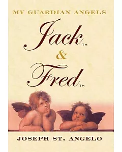 My Guardian Angels Jack & Fred