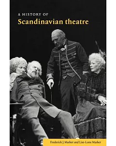A History of Scandinavian Theatre
