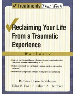 Reclaiming Your Life From a Traumatic Experience