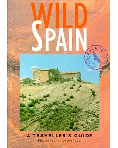 Wild Spain: A Traveller’s Guide
