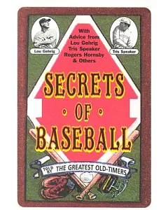 Secrets of Baseball Told by Big League Players