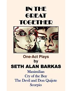 In The Great Together: One-Act Plays