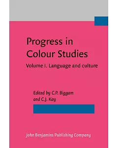 Progress in Colour Studies: Language and Culture