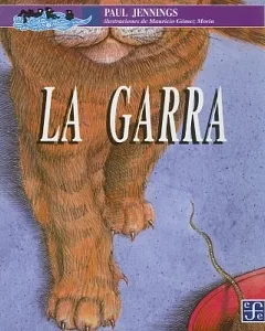 La Garra/ The Paw Thing